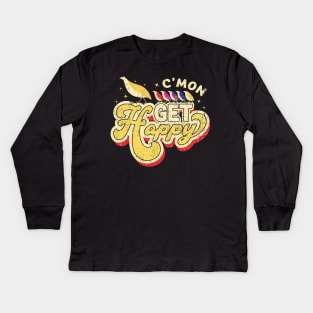 Vintage C'mon Get Happy Kids Long Sleeve T-Shirt